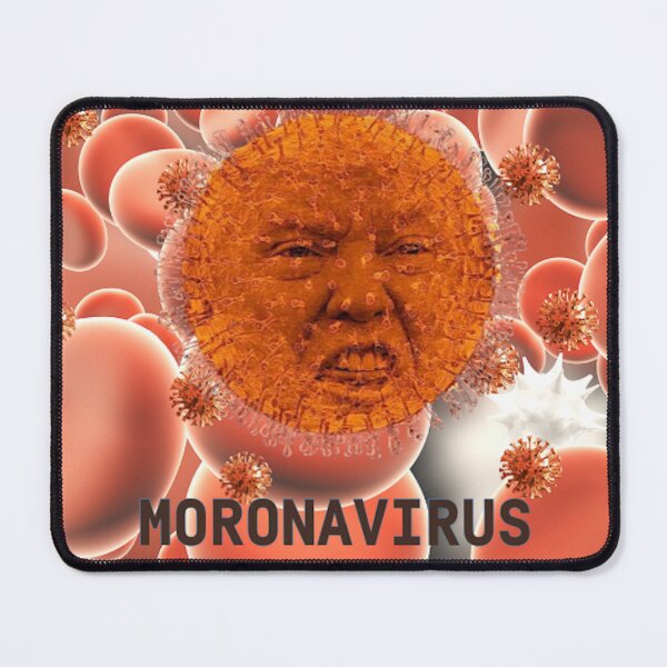 Item preview, MORONAVIRUS #2 designed and sold by memetee107.