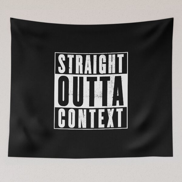 Item preview, Straight Outta Context - Distressed Design designed and sold by risible.