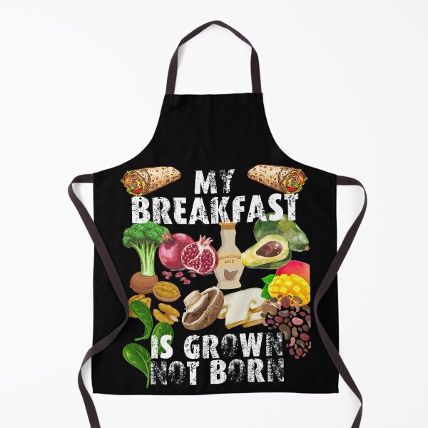 Item preview, my breakfast is grown not born designed and sold by movie-popcorn.