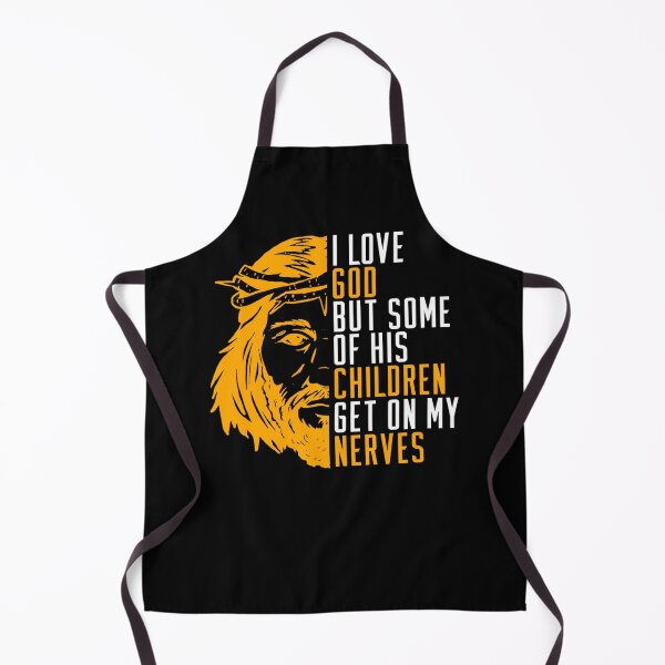 Item preview, I Love God But Some Of His Children Get On My Last Nerves designed and sold by KimberlyOppen.