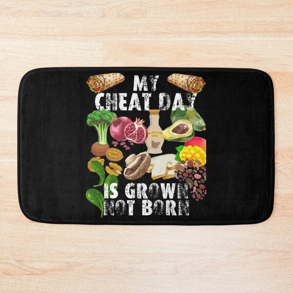 Item preview, my cheat day is grown not born designed and sold by movie-popcorn.