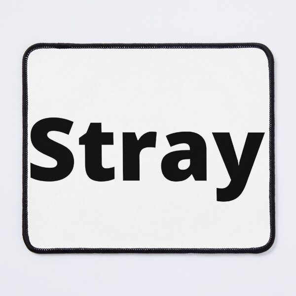 Item preview, Stray designed and sold by GoEasify.