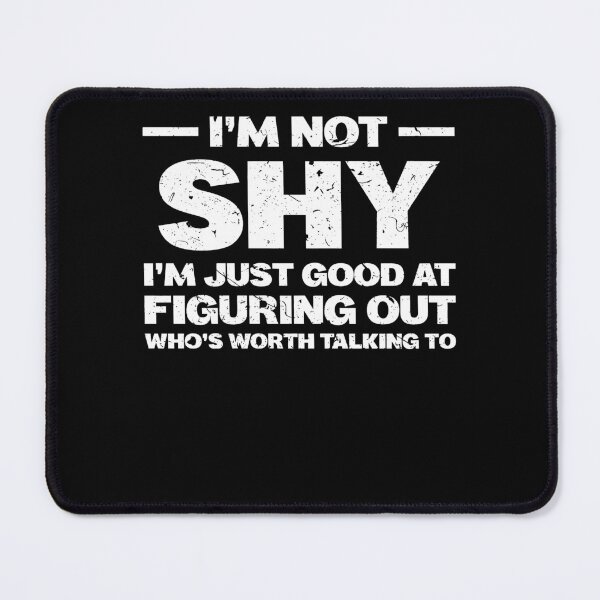 Item preview, I'm Just Good At Figuring Out Worth Talking To Funny Humor designed and sold by KimberlyOppen.