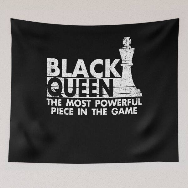 Item preview, Black Queen The Most Powerful Piece In The Game Chess designed and sold by Simeon	 Dorelus.
