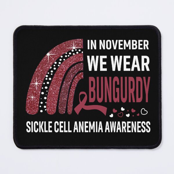 Item preview, Rainbow In November We Wear Bungurdy Sickle Cell Anemia Awareness designed and sold by Mnrshirley.