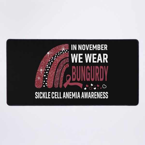 Item preview, Rainbow In November We Wear Bungurdy Sickle Cell Anemia Awareness designed and sold by Mnrshirley.