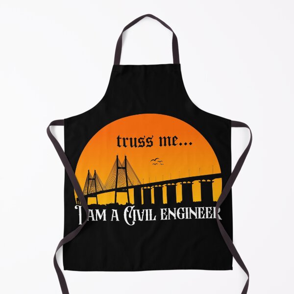 Item preview, Truss me I am a Civil Engineer designed and sold by DsignTByMason.