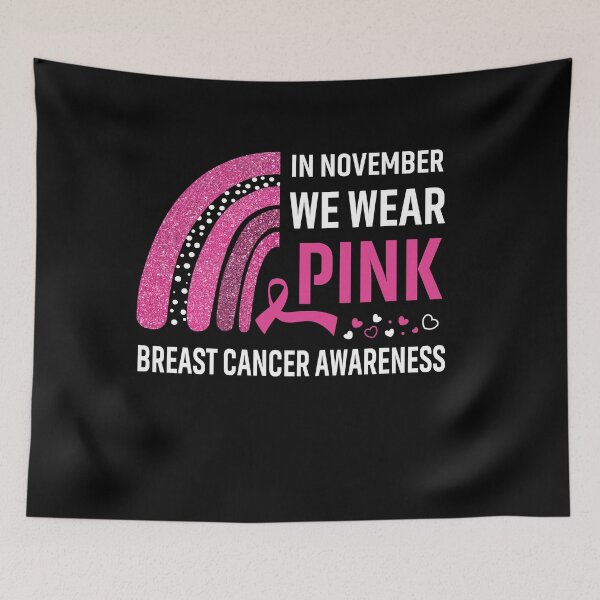 Item preview, Rainbow In November We Wear Pink Breast Cancer Awareness designed and sold by Mnrshirley.
