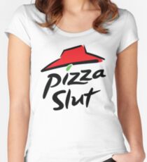 Pizza Schlampe Tailliertes Rundhals-Shirt