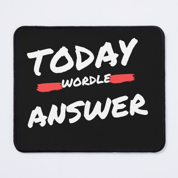 Item preview, Today wordle answer designed and sold by Assan Den.