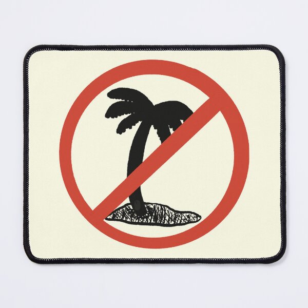 Item preview, No Palm Trees Allowed! designed and sold by TheTrentD.