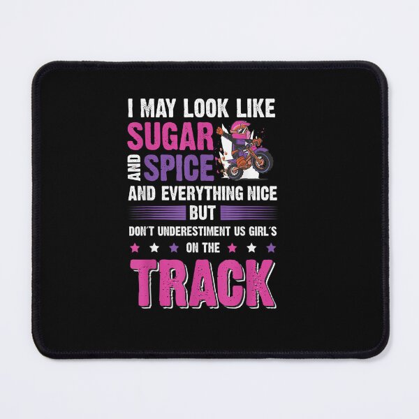 Item preview, Motocross I may look like sugar and spice MX Girl Dirtbike designed and sold by Sarena84.
