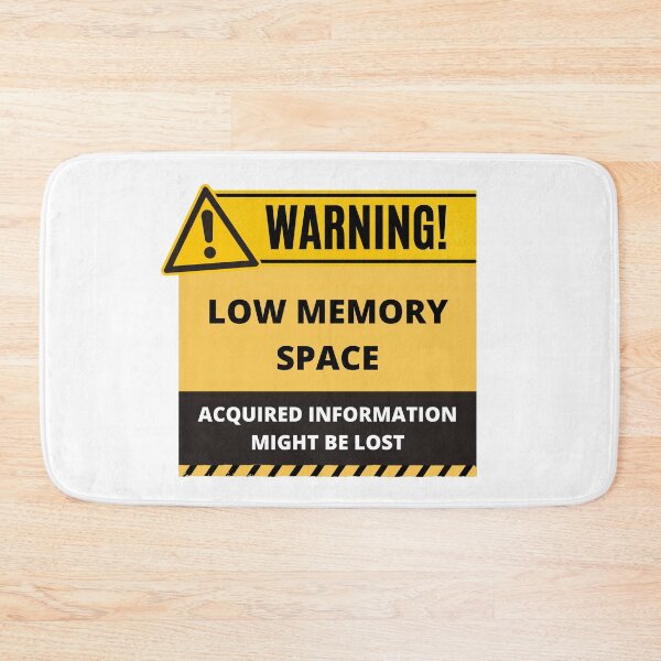 Item preview, Human Warning Label Forgetful Low Memory Space designed and sold by mschubbybunny.