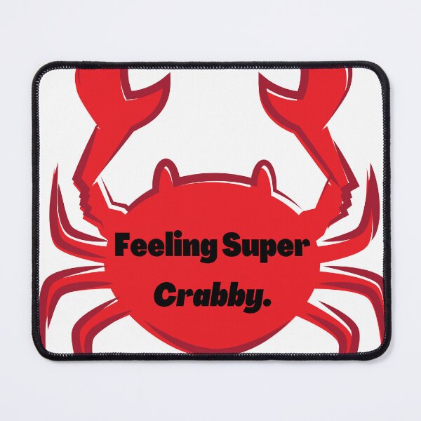 Item preview, Feeling Super Crabby designed and sold by LifeLongTees ..