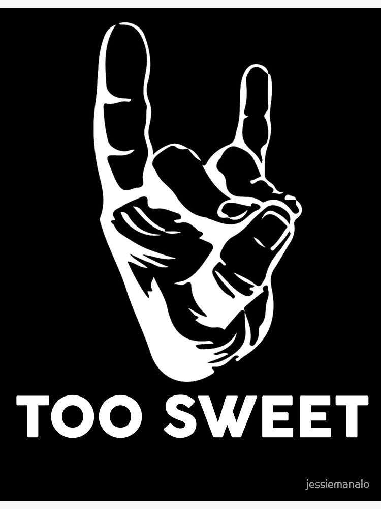 "Too Sweet" Sticker for Sale by jessiemanalo Redbubble