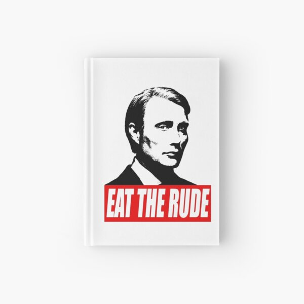 EAT THE RUDE - Hannibal Hardcover Journal