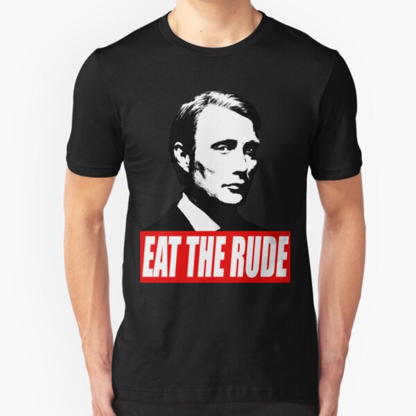 hannibal eat the rude shirt