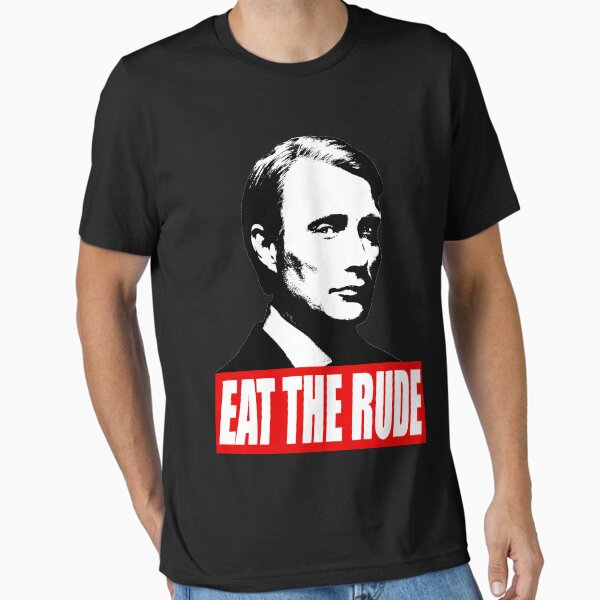 Item preview, EAT THE RUDE - Hannibal [Dark Background] designed and sold by tirmedesign.