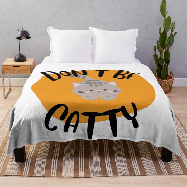 Item preview, Dont Be Catty designed and sold by kangarooacorn.