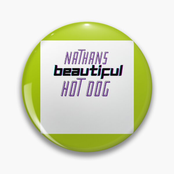 Item preview, Nathans hot dog  Poster designed and sold by MichaelPowers4.