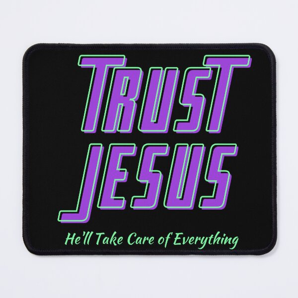 Item preview, Trust Jesus designed and sold by JDFunTees.