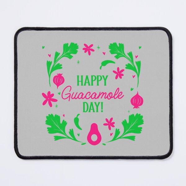 Item preview, Happy Guacamole Day. designed and sold by SBRTPOD.