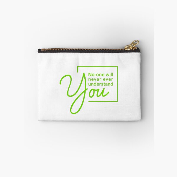 Item preview, No-one will never ever understand you. designed and sold by candytees.