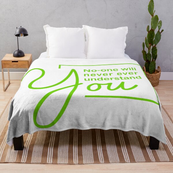 Item preview, No-one will never ever understand you. designed and sold by candytees.