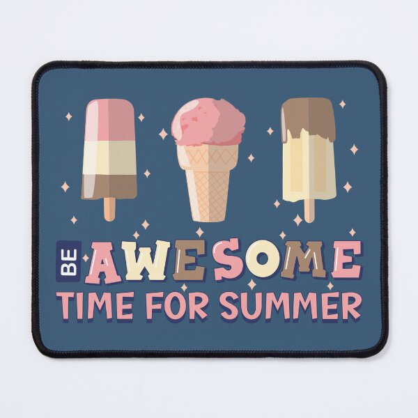 Item preview,  Be Awesome Time For Summer designed and sold by onzpacesdesign.