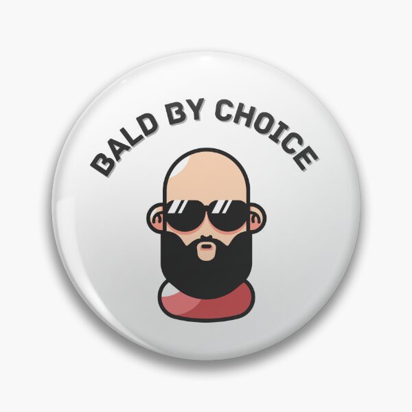 Item preview, Bald by choice designed and sold by MudPuppet.