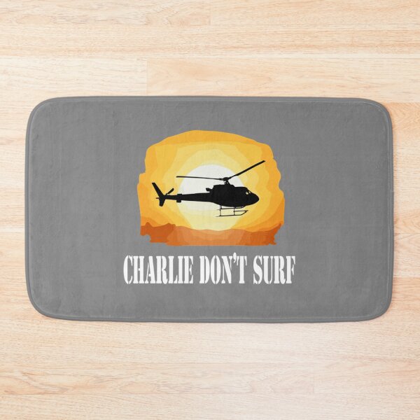 Item preview, Apocalypse Now Quote - Charlie Don_t Surf designed and sold by AlemaArt44.