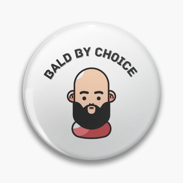 Item preview, Bald by choice designed and sold by MudPuppet.