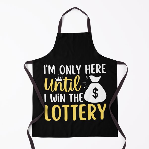 Item preview, I'm Only Here Until I Win The Lottery designed and sold by chetan786.