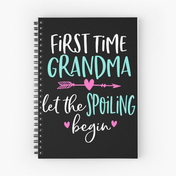 Item preview, First Time Grandma Let the Spoiling Begin designed and sold by CarlaHerold.