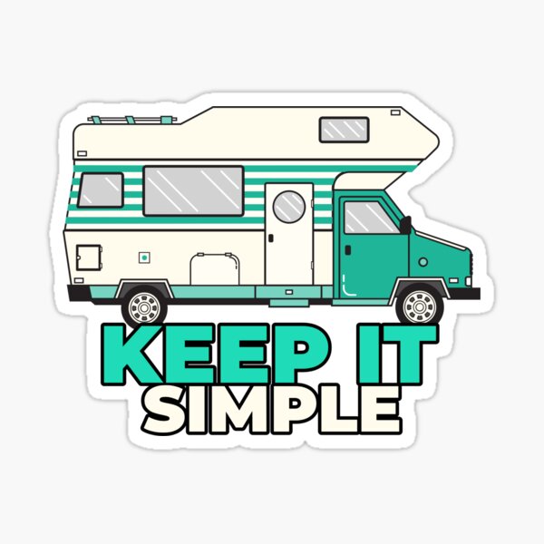 Summer travel vacation with motorhome - Keep it Simple Sticker