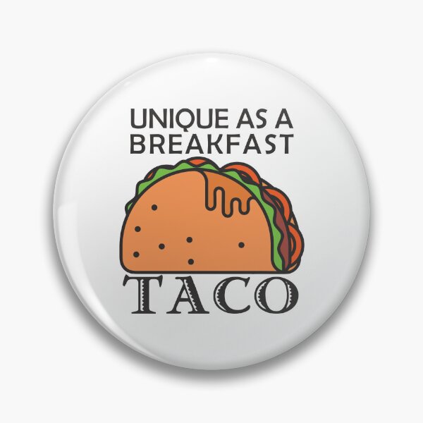 Item preview, Unique As A Breakfast Taco designed and sold by HStudioPrints.