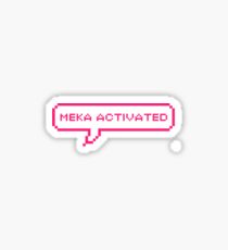 MEKA ACTIVATED Sticker