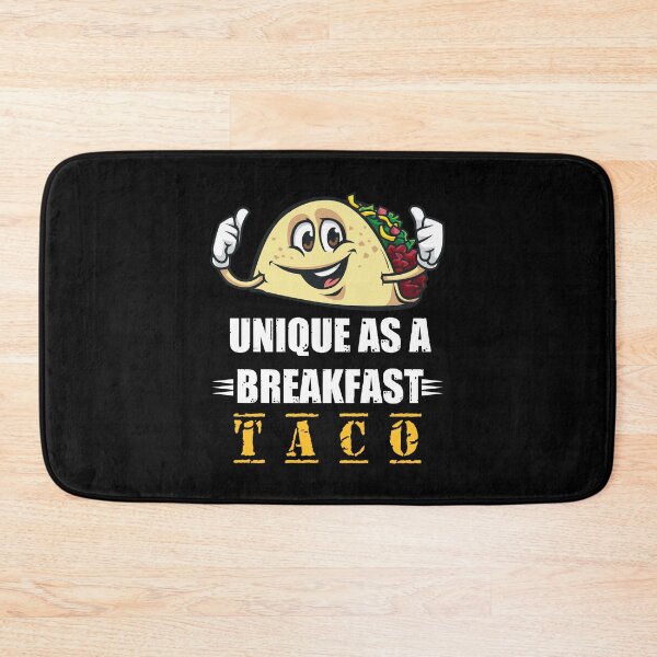 Item preview, Unique As A Breakfast Taco designed and sold by HStudioPrints.