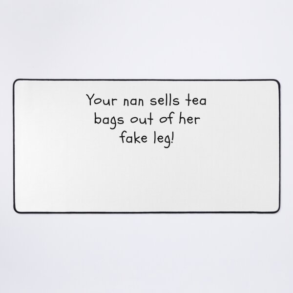 Item preview, Your nan sells tea bags designed and sold by clivesandles.