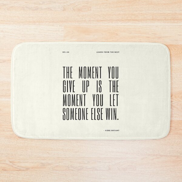 Item preview, The moment you give up is the moment you let someone else win. | Inspirational Sports Quotes designed and sold by DoubleDoubleInc.