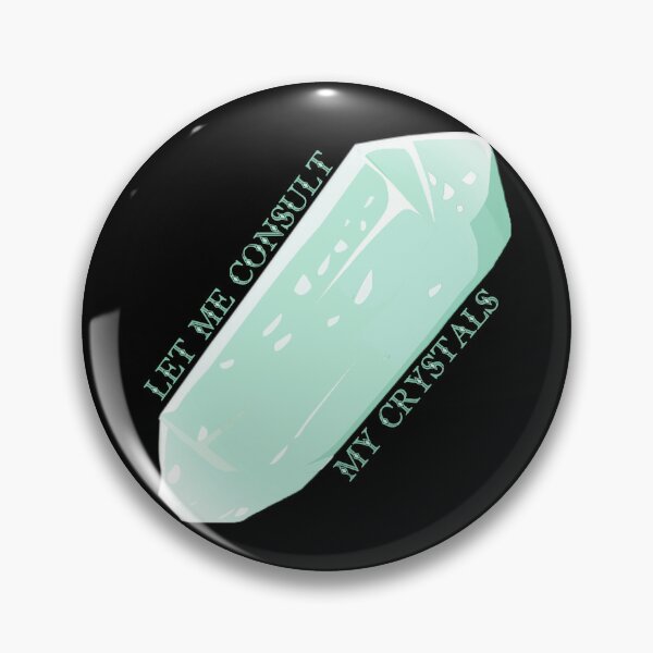 Item preview, Let Me Consult My Crystals Green designed and sold by everything4eva.