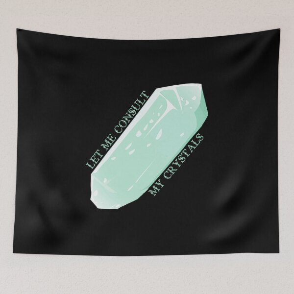 Item preview, Let Me Consult My Crystals Green designed and sold by everything4eva.