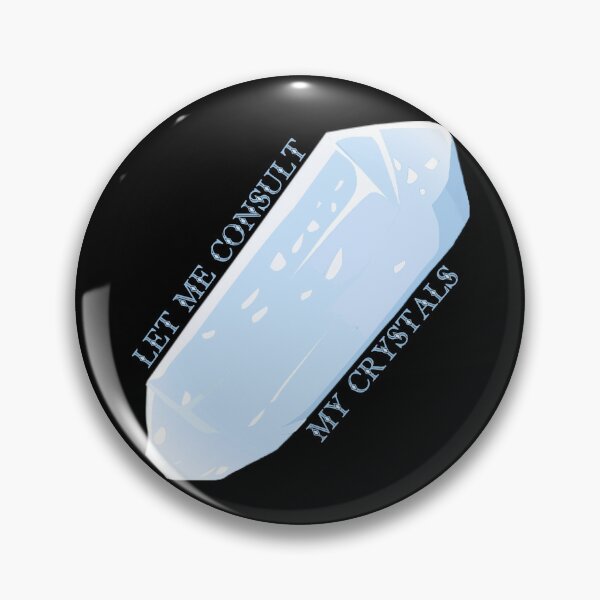 Item preview, Let Me Consult My Crystals Blue designed and sold by everything4eva.