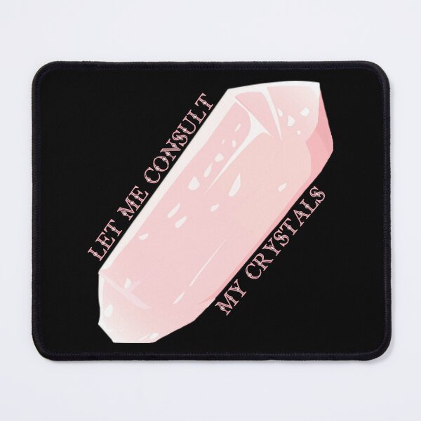 Item preview, Let Me Consult My Crystals Pink designed and sold by everything4eva.