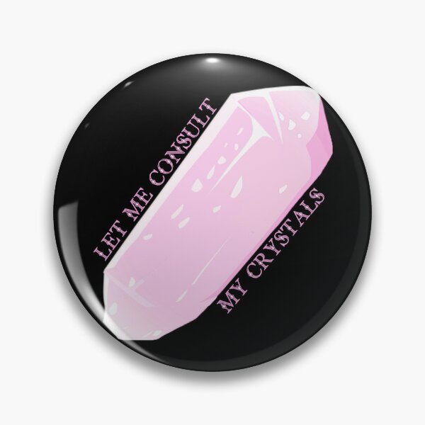 Item preview, Let Me Consult My Crystals Pink designed and sold by everything4eva.