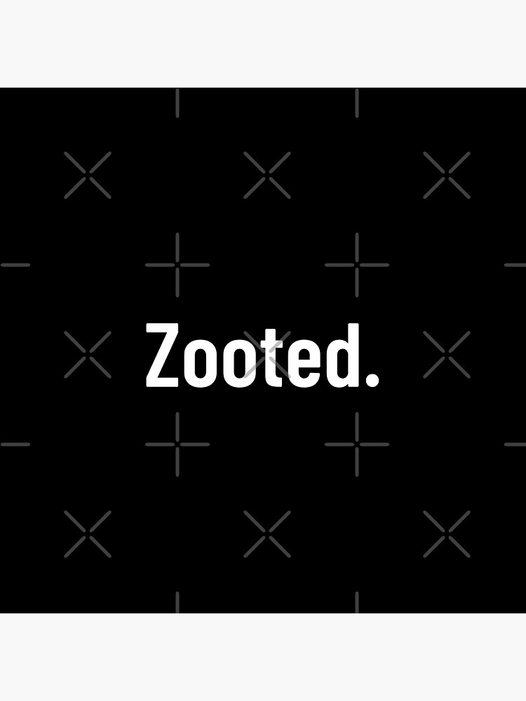 "Zooted " Sticker for Sale by HenryLaChamp Redbubble