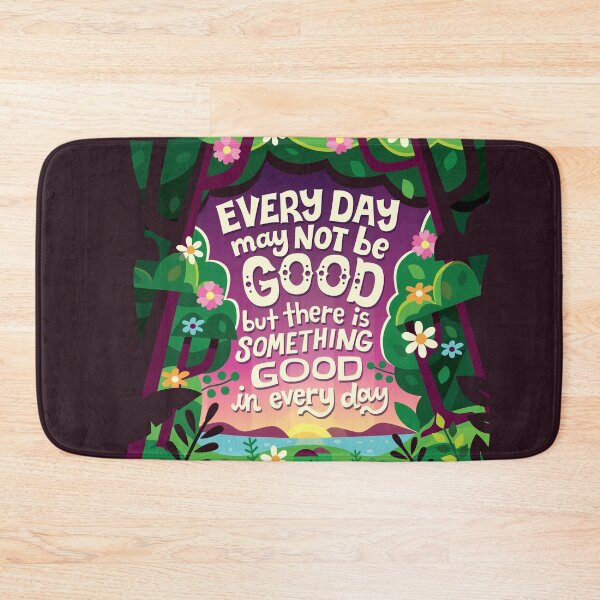 Item preview, Something Good in Every Day designed and sold by Risa Rodil.