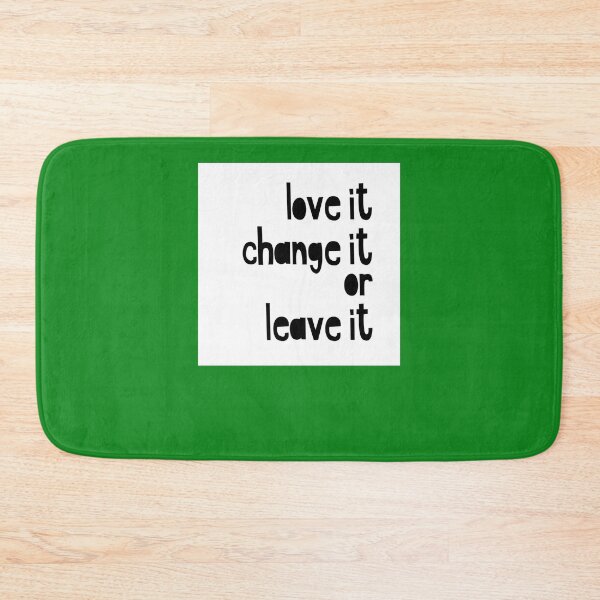 Item preview, Love It Or Leave It  designed and sold by EgonLutz.