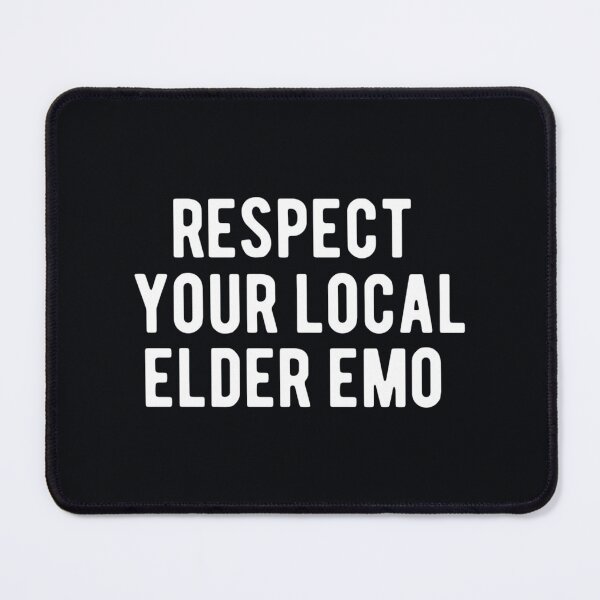 Item preview, Respect Your Local Elder Emo designed and sold by 23rdStBAJ.