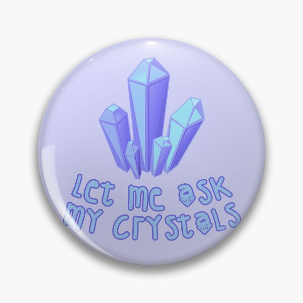 Item preview, Let Me Ask My Crystals Blue designed and sold by everything4eva.